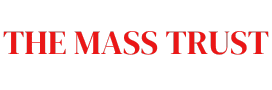 The Mass Trust