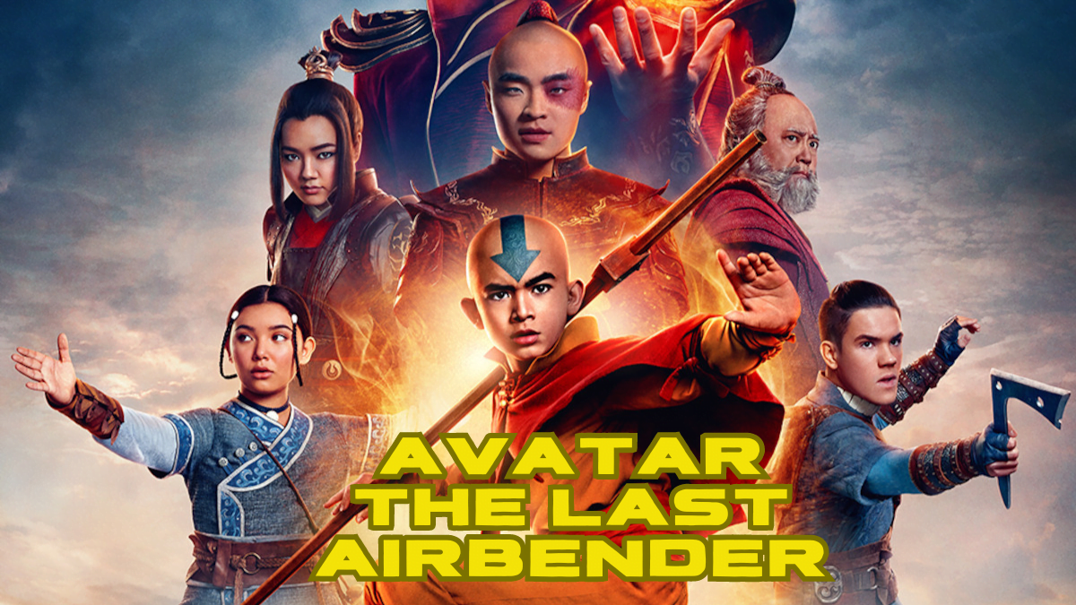 Netflix’s Live-Action: Avatar The Last Airbender: A Surprising Success