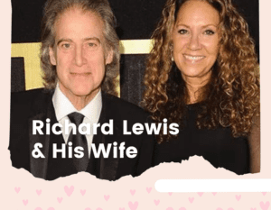 Richard Lewis, Comedian Richard Lewis, Richard Lewis wife,