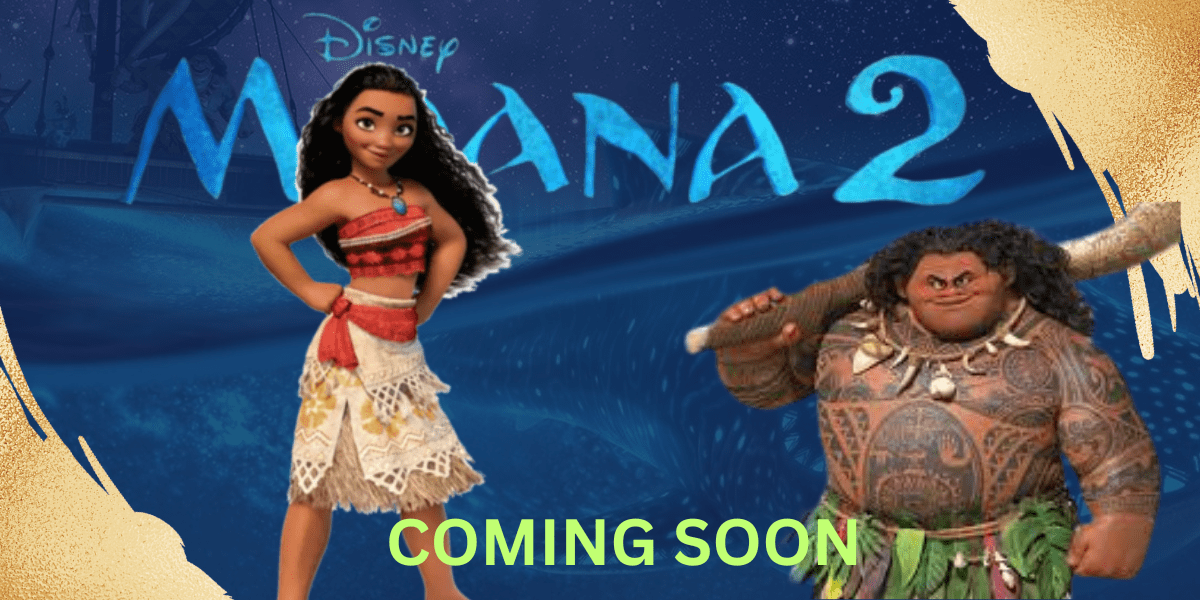 Moana 2 Unveiled: Trailer and Release Date Revealed