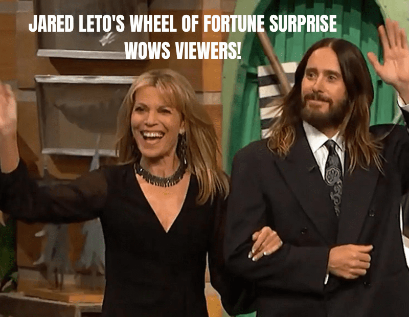 Jared Leto’s Wheel of Fortune Surprise Wows Viewers!