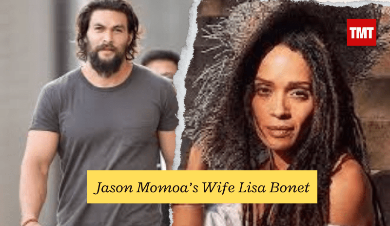 Jason Momoa, Net Worth, Career Highlights, Adria Arjona Lisa Bonnet,