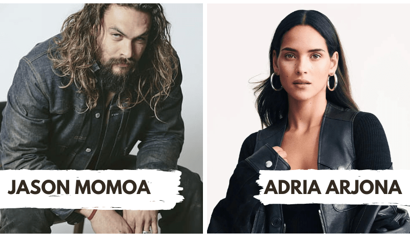 Jason Momoa,
Net Worth,
Career Highlights,
Adria Arjona
Lisa Bonnet,