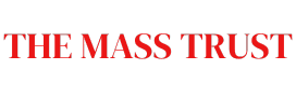 The Mass Trust